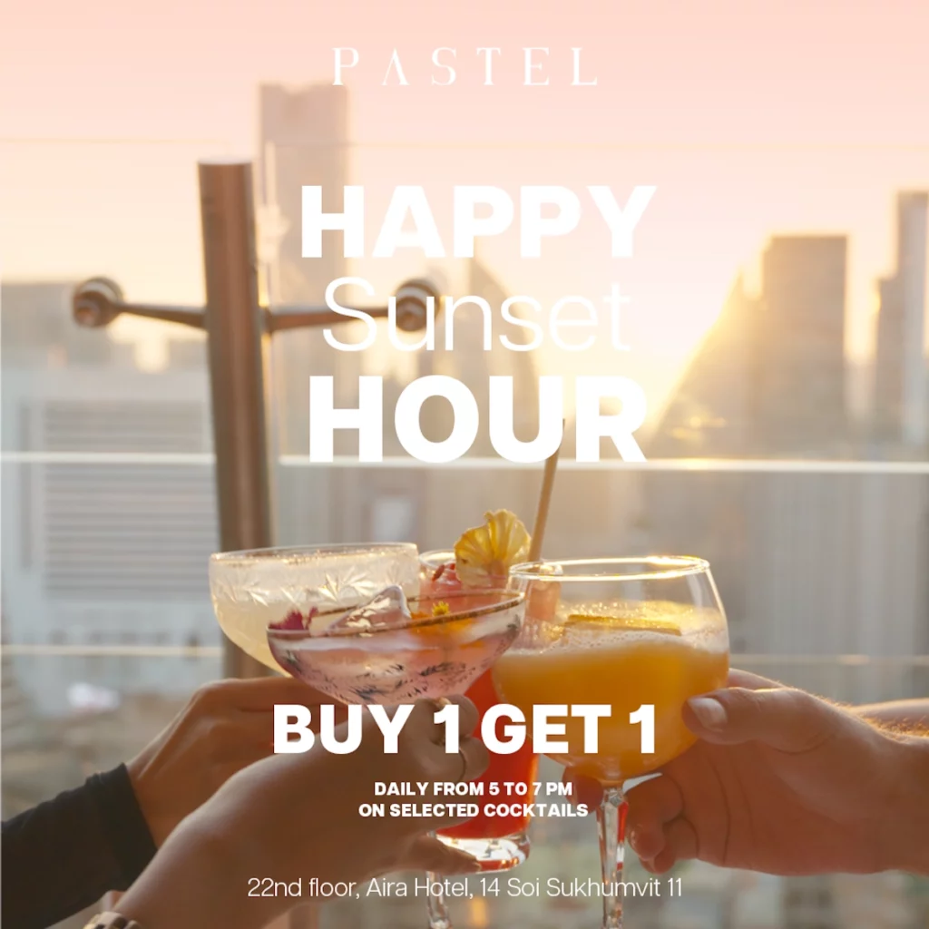 banner for Pastel Bangkok rooftop bar happy hour deal with buy 1 get 1 on selected cocktails from 5 to 7 PM.